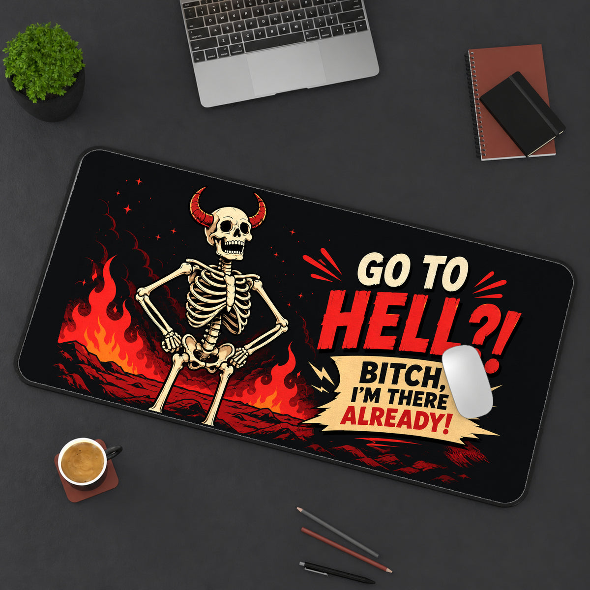 Sarcastic Skeleton in Flames desk mat — product mockup 3
